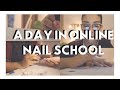 A Day In Online Nail School Vlog| SnappedBySydd