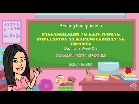 AP5 | Quarter2 Week2-3 | Pagsasailalim ng Katutubong Populasyon sa Kapangyarihan ng Espanya