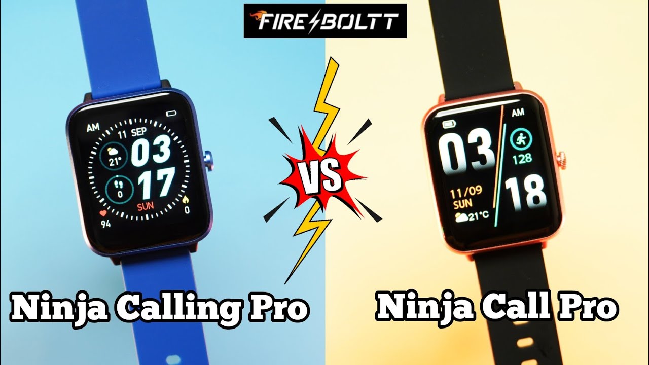 Fire Boltt Ninja Calling Pro VS Ninja Call Pro Detailed Comparison