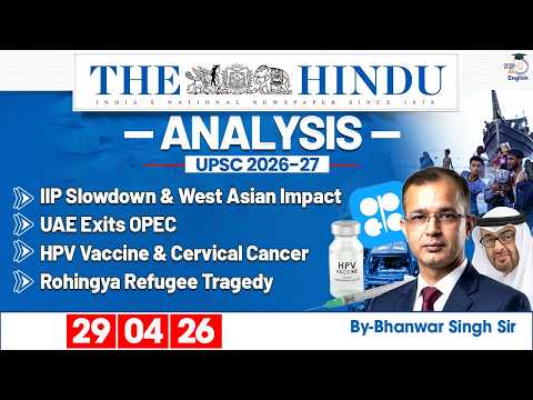 The Hindu Analysis | 29th April 2026 | Daily Newspaper Analysis for UPSC CSE | By Bhanwar Singh