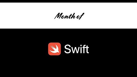 Month of Swift: App Development with Swift Overview