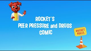 Rocket Rules Comic Peer Pressure And Drugs Video Final -- Grades 3 To 5