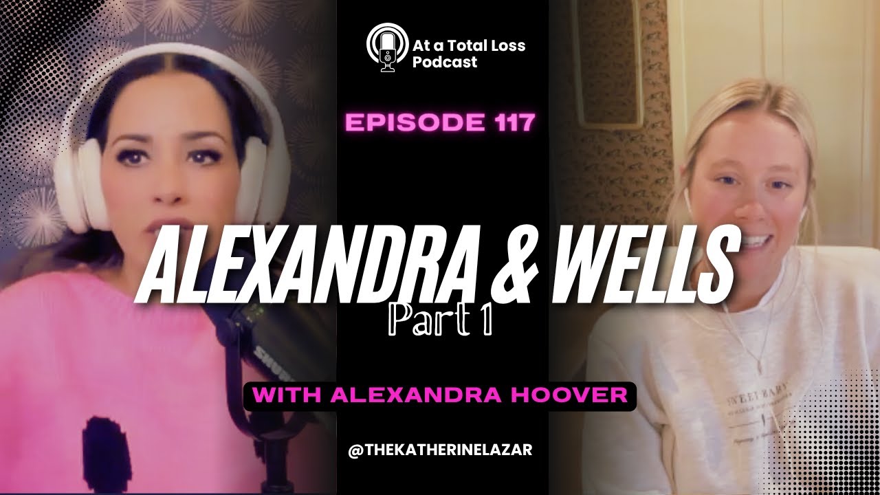 Alexandra and Wells pt 1