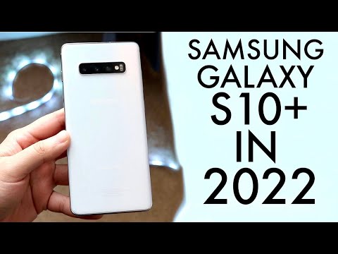 Samsung Galaxy S10+ In 2022! (Still Worth It?) (Review)