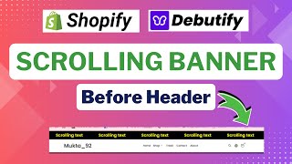 Add Scrolling banner above Header in Debutify theme | Scrolling banner in  shopify Announcment bar