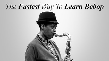 The Fastest Way To Learn Jazz Vocabulary