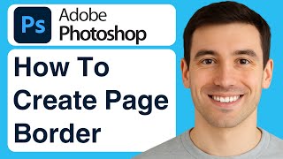 How To Create Page Border Photoshop - 2025 (Tutorial)
