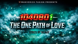 1040801 – The One Path Of Love (Feat. Manav) | A Banglish Fusion Hip-Hop Rap Song | Manverick Fusion