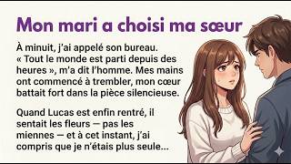 My Husband Chose My Sister 😢   Learn French with a Simple Story A1–A2   Frenchy Tales