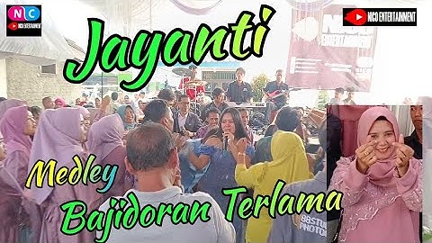 JAYANTI MEDLEY Bajidoran TERLAMA // nico entertainment LIVE Hariang