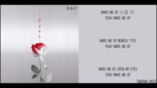 Wake Me Up - B.A.P Lyrics [Han,Rom,Eng]