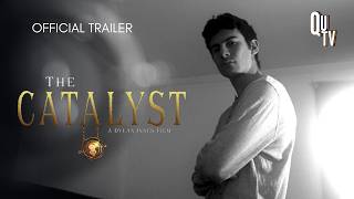 The Catalyst | Official Trailer HD | QUTV