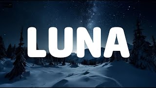 Feid, ATL Jacob - Luna (Letra/Lyrics)