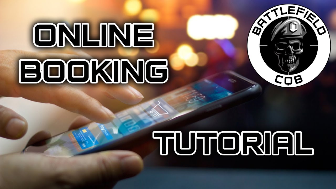 Battlefield CQB : Booking Tutorial