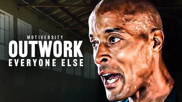 OUTWORK EVERYONE ELSE - Powerful Motivational Spee...