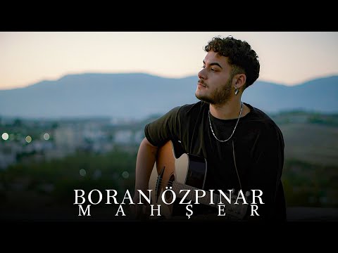 Boran Özpınar - Mahşer (Gökhan Türkmen Cover)