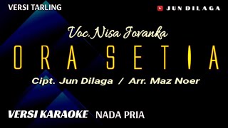 Tarling Nada Pria | ORA SETIA - Nisa Jovanka ( Official Video Lyrics )