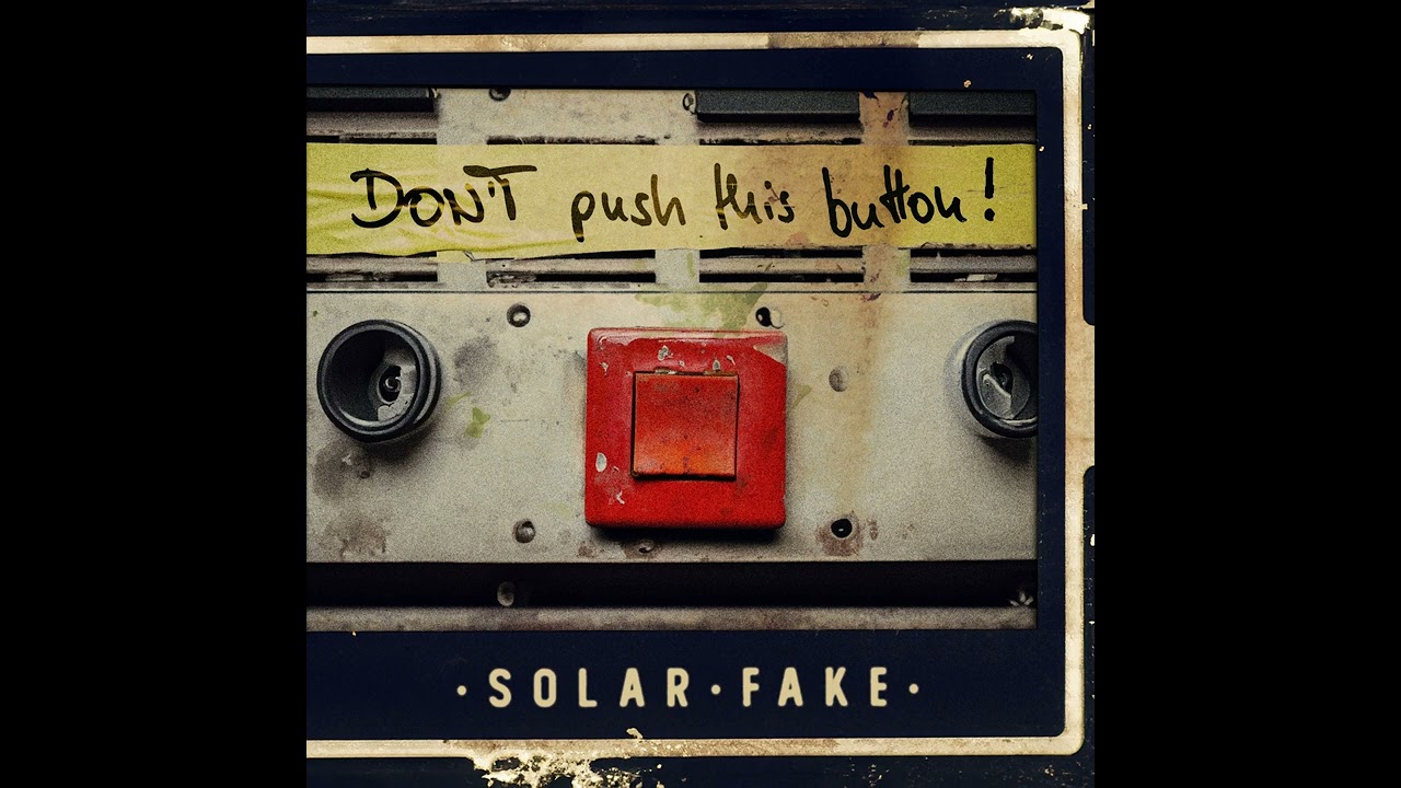 Solar Fake - This Generation Ends (Official Song)