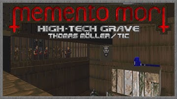 Memento Mori | MAP09: High-Tech Grave