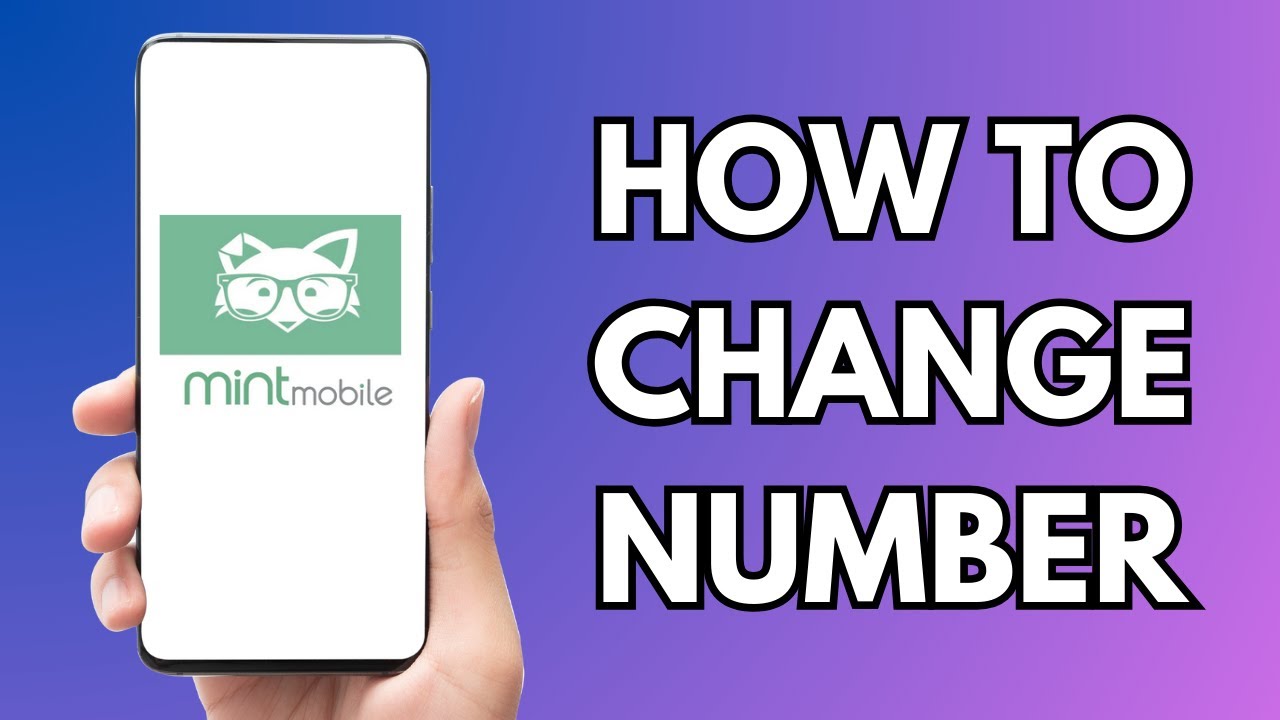 How To Change Mint Mobile Number - YouTube