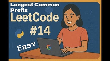 Leetcode 14 - Longest Common Prefix - Easy