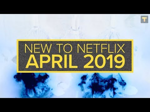 tv-series-coming-to-netflix-in-april-2019!