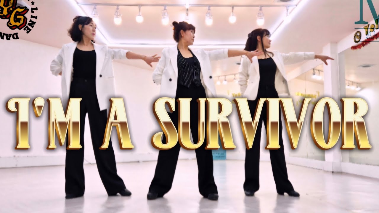 I'M A SURVIVOR 아이 엠 서바이버   32C2W Intermediate 중급 옐로가든개금스튜디오01026932634❤️함께라인해요