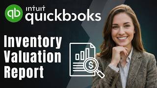 Guía: Ejecutar un Reporte de Valoración de Inventario en QuickBooks 2026