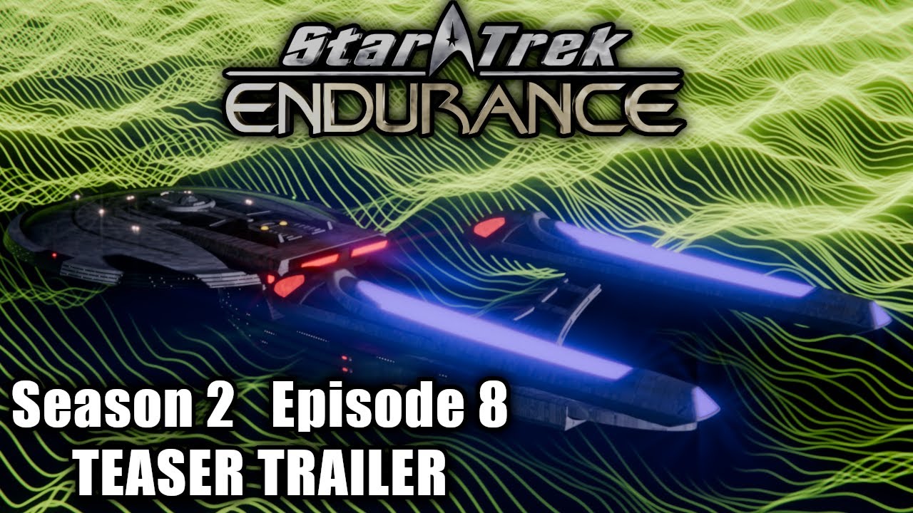 Season 2 Episode 8 Teaser Trailer | Star Trek: Endurance