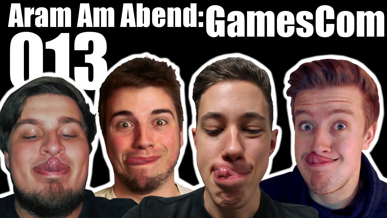 Aram Am Abend #013: GamesCom ft. tinNendo, Perrick und TheKedosZone