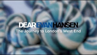 The Journey to London’s West End | DEAR EVAN HANSEN