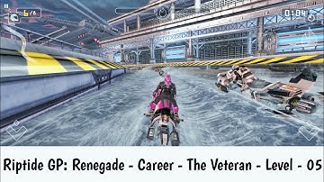 Riptide GP Renegade Career The Veteran Level 5