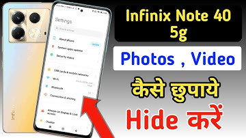 Infinix note 40 5g me photo aur video hide kaise kare| how to hide photos and videos Infinix note 40
