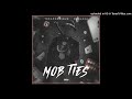 MOB TIES - Teraphonique ft  Dnzl444