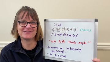 How to Pronounce Anathema (and What it Means)