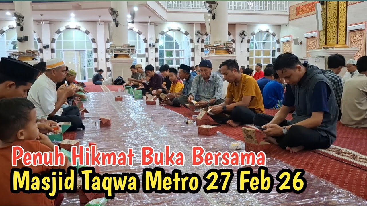 Suasana Buka Bersama Masjid Taqwa - 27 Feb, 2026