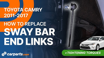 How to replace the Front Sway Bar End Links 2011-2017 Toyota Camry 🚗