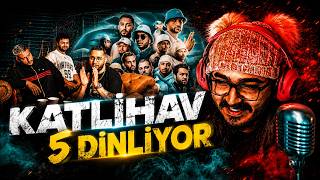 KendineMüzisyen - KATLİHAV 5 (DEMO) Dinliyor. TEPKİ