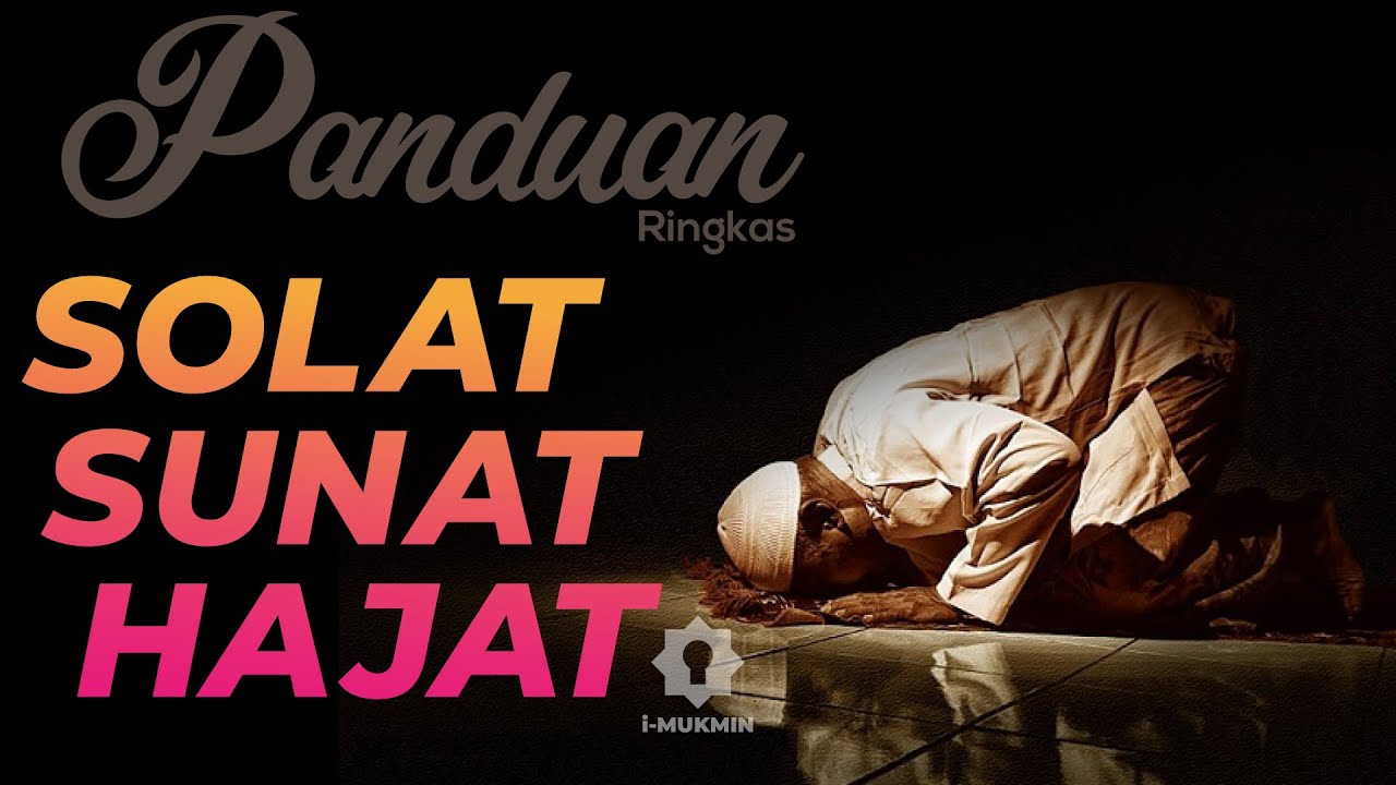 Solat sunat hajat ringkas