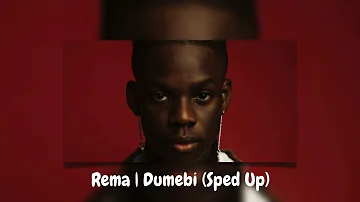 Rema - Dumebi (Sped Up)