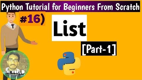 #16 How to use List in python 3|part-1|Python Tutorial for Beginners [From Scratch]|Python Tutorial