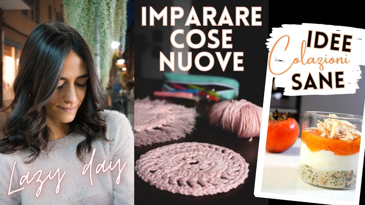 UNA LENTA E CALMA GIORNATA A CASA + COME IMPARARE COSE NUOVE | Silvia Fascians