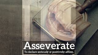 How Does Asseverate Look | How to Say Asseverate in English | What is Asseverate