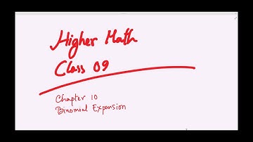 Class 09 and 10|| Higher Math || Binomial Expansion (Part 1)