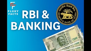 Banking &amp; RBI: The Heartbeat of India's Economy | UPSC GS Paper 3 |FlukyFacts