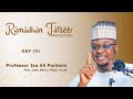 Ramadhan tafseer 9  1445ah2024g  hausa  prof isa ali pantami con