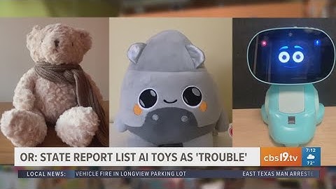 State report lists AI toys as 