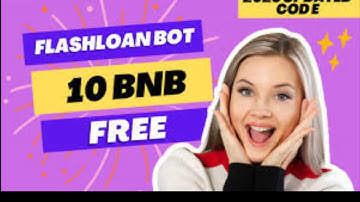 How to Use the BNB Flash Loan Bot Amazing Crypto Arbitrage Bot