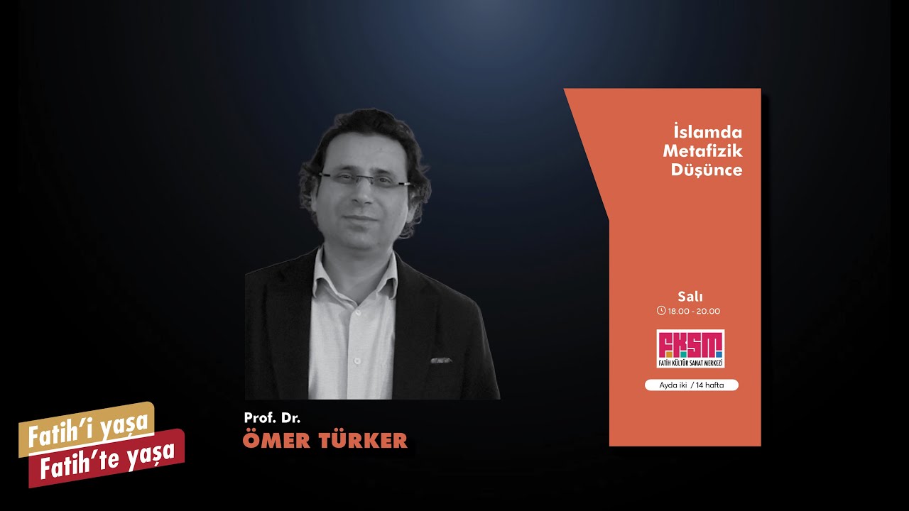 İslam'da Metafizik Düşünce- 3