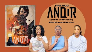 STAR WARS ANDOR | EPISODE 3 RECKONING | REACTION AND REVIEW